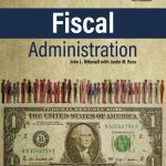 TESTBANK FOR Fiscal Administration 11th Edition Mikesell - QUESTIONS ALL CHAPTERS PDF