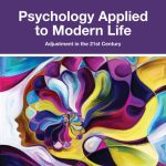 TESTBANK FOR Psychology Applied to Modern Life Adjustment in the 21st Century , 13th Edition Wayne Weiten - QUESTIONS ALL CHAPTERS PDF