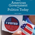 TESTBANK FOR American Government and Politics Today, Enhanced Brief, 11th Edition Steffen W. Schmidt - QUESTIONS ALL CHAPTERS PDF