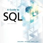 TESTBANK FOR A Guide to SQL, 10th Edition Mark Shellman - QUESTIONS ALL CHAPTERS PDF