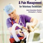 SOLUTION MANUAL FOR Anesthesia, Analgesia, and Pain Management for Veterinary Technicians, 1st Edition Janet Amundson Romich - ANSWERS ALL CHAPTERS PDF