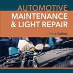 SOLUTION MANUAL FOR Automotive Maintenance & Light Repair, 3rd Edition Rob Thompson - ANSWERS ALL CHAPTERS PDF