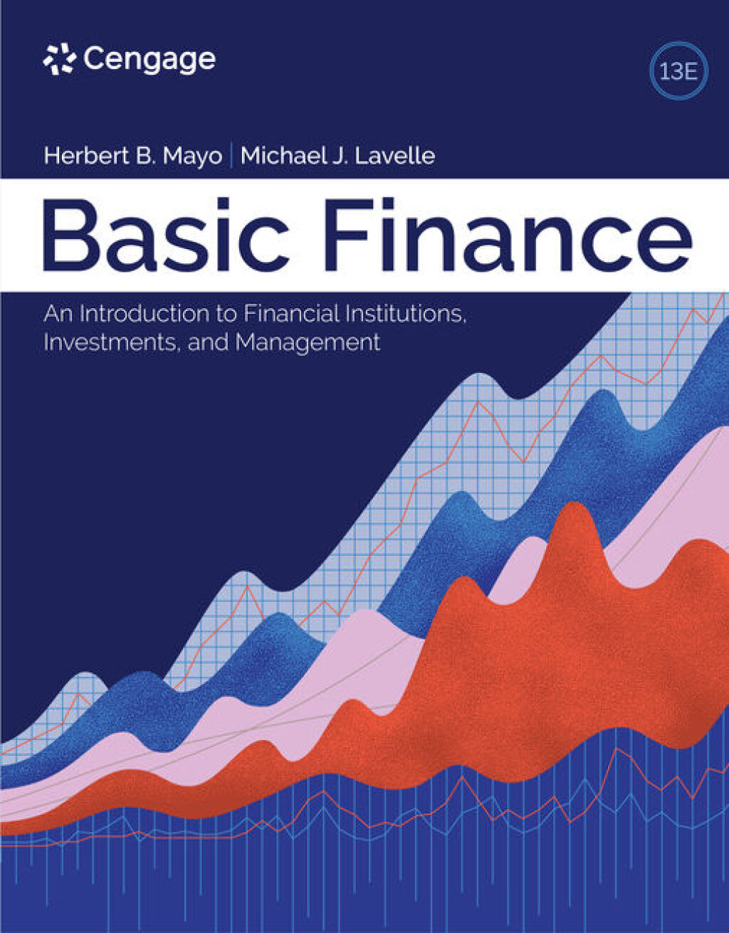 9798214338088.jpg TESTBANK FOR Basic Finance An Introduction to Financial Institutions, Investments, and Management , 13th Edition Herbert B. Mayo - QUESTIONS ALL CHAPTERS PDF - Image 1