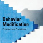 SOLUTION MANUAL FOR Behavior Modification Principles and Procedures, 7th Edition Raymond G. Miltenberger - ANSWERS ALL CHAPTERS PDF