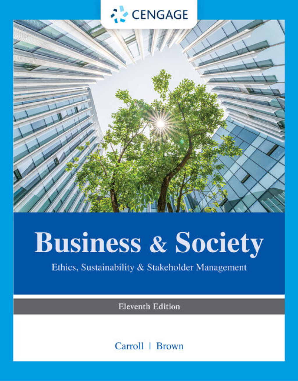 9798214338651.jpg TESTBANK FOR Business & Society Ethics, Sustainability & Stakeholder Management, 11th Edition Archie B. Carroll - QUESTIONS ALL CHAPTERS PDF - Image 1