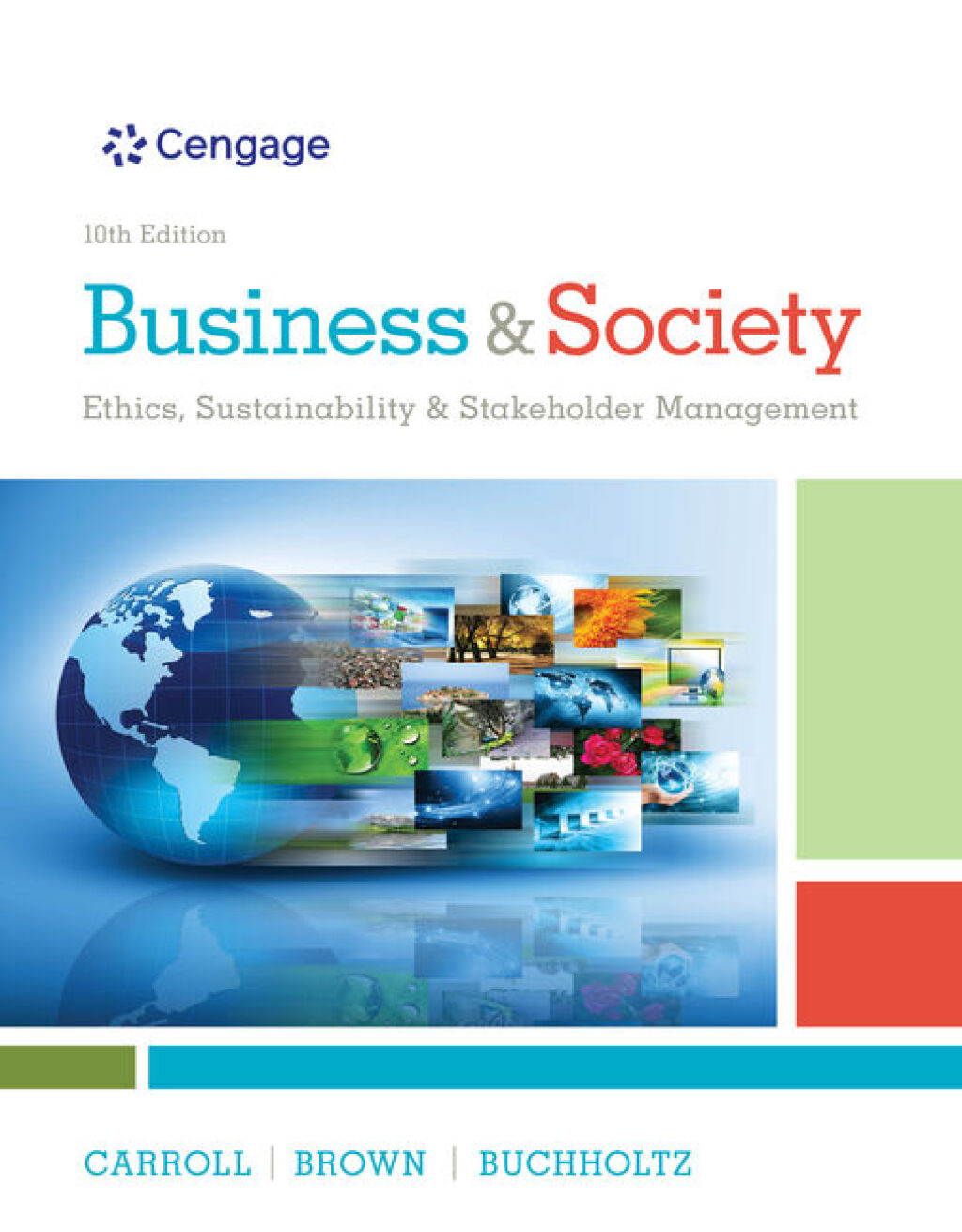 9798214338668.jpg TESTBANK FOR Business & Society Ethics, Sustainability & Stakeholder Management 10th Edition by Archie B. Carroll - QUESTIONS ALL CHAPTERS PDF - Image 1