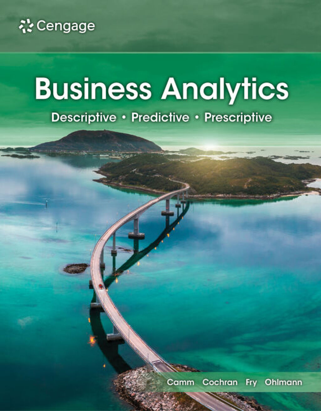 9798214338682.jpg TESTBANK FOR Business Analytics , 5th Edition Jeffrey D. Camm - QUESTIONS ALL CHAPTERS PDF - Image 1