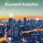 SOLUTION MANUAL FOR Business Analytics, 3rd Edition Jeffrey D. Camm - ANSWERS ALL CHAPTERS PDF