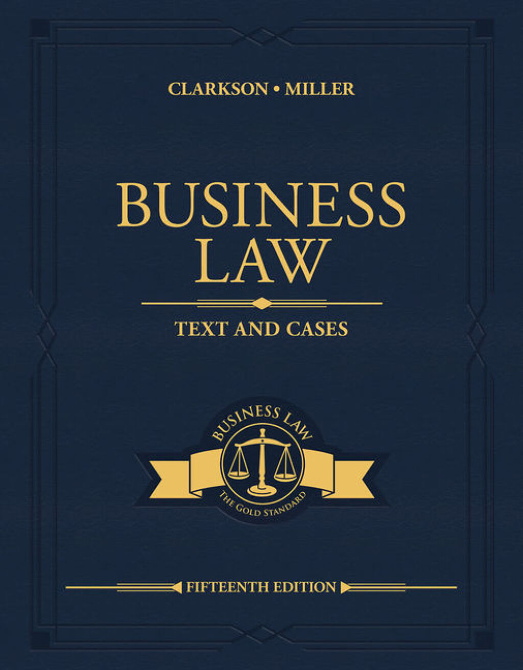 9798214338965.jpg SOLUTION MANUAL FOR Business Law Text and Cases, 15th Edition Kenneth W. Clarkson - ANSWERS ALL CHAPTERS PDF - Image 1