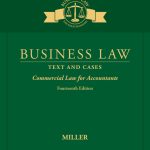 SOLUTION MANUAL FOR Business Law Text & Cases - Commercial Law for Accountants, 14th Edition Roger LeRoy Miller - ANSWERS ALL CHAPTERS PDF