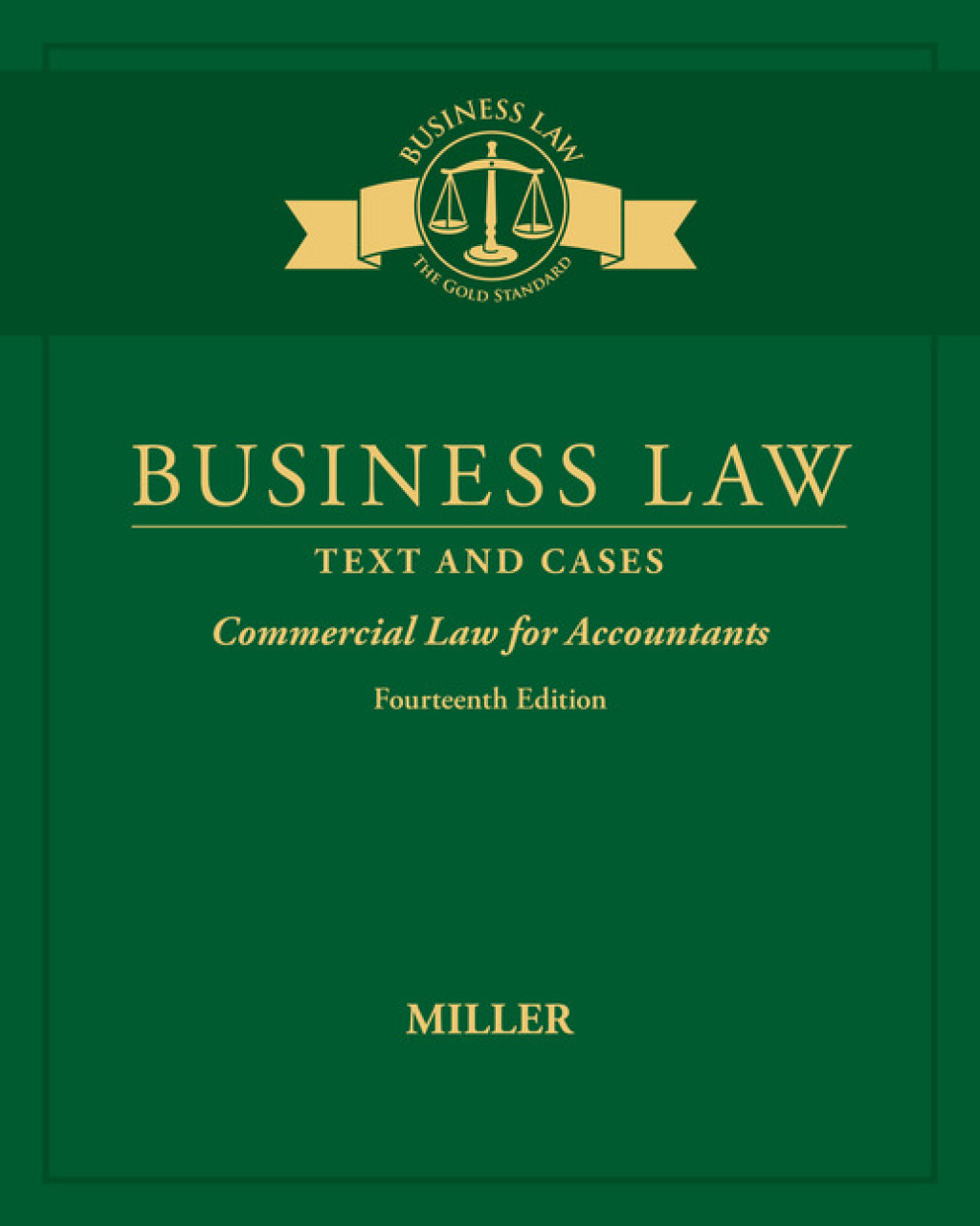 9798214338996.jpg SOLUTION MANUAL FOR Business Law Text & Cases - Commercial Law for Accountants, 14th Edition Roger LeRoy Miller - ANSWERS ALL CHAPTERS PDF - Image 1