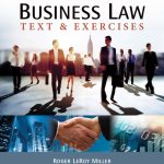 SOLUTION MANUAL FOR Business Law Text & Exercises, 9th Edition Roger LeRoy Mille - ANSWERS ALL CHAPTERS PDF