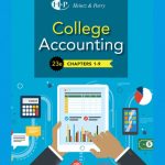 SOLUTION MANUAL FOR College Accounting, Chapters 1- 9 23rd Edition by James A. Heintz - ANSWERS ALL CHAPTERS PDF