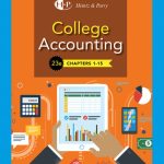SOLUTION MANUAL FOR College Accounting, Chapters 1- 15 23rd Edition by James A. Heintz - ANSWERS ALL CHAPTERS PDF