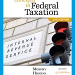 SOLUTION MANUAL FOR Concepts in Federal Taxation 2022, 29th Edition Kevin E. Murphy - ANSWERS ALL CHAPTERS PDF