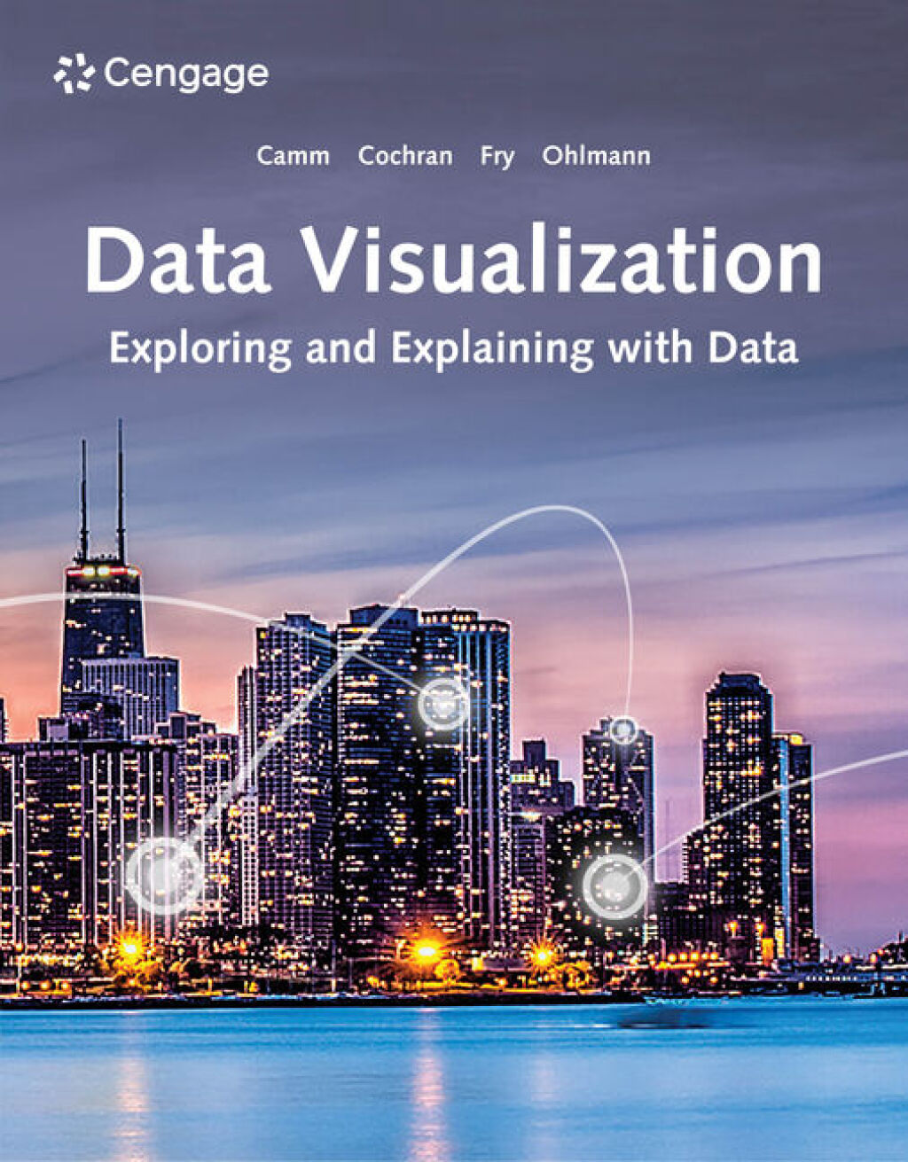 9798214341378.jpg SOLUTION MANUAL FOR Data Visualization Exploring and Explaining with Data 1st Edition Camm - ANSWERS ALL CHAPTERS PDF - Image 1