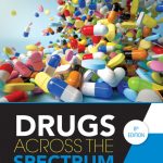TESTBANK FOR Drugs Across the Spectrum, 8th Edition Pardess Mitchell - QUESTIONS ALL CHAPTERS PDF
