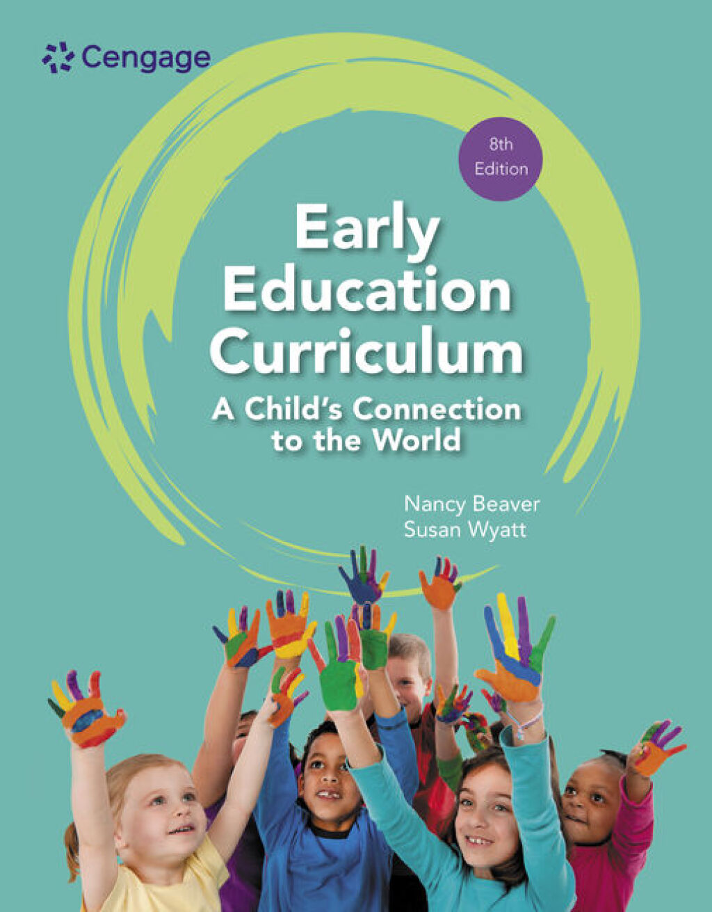 9798214341873.jpg TESTBANK FOR Early Education Curriculum A Childs Connection to the World, 8th Edition Nancy H. Beaver - QUESTIONS ALL CHAPTERS PDF - Image 1