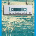 TESTBANK FOR Economics , 14th Edition Roger A. Arnold - QUESTIONS ALL CHAPTERS PDF