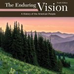 TESTBANK FOR The Enduring Vision A History of the American People , 10th Edition Paul S. Boyer - QUESTIONS ALL CHAPTERS PDF