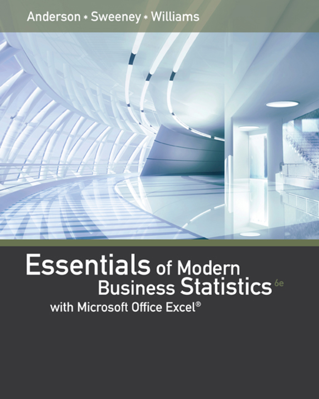 9798214343334.jpg TESTBANK FOR Modern Business Statistics with Microsoft® Office Excel®, 6th Edition David R. Anderson - QUESTIONS ALL CHAPTERS PDF - Image 1