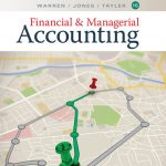 SOLUTION MANUAL FOR Financial & Managerial Accounting 15th Edition by Carl Warren - ANSWERS ALL CHAPTERS PDF