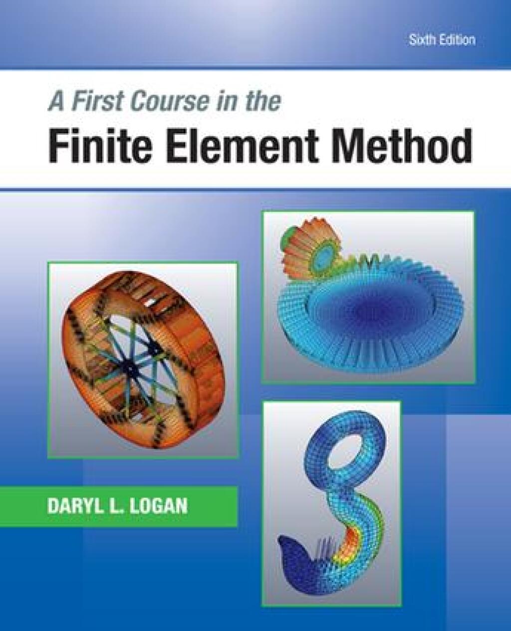 9798214343815.jpg SOLUTION MANUAL FOR A First Course in the Finite Element Method, Enhanced Edition, 6th Edition Daryl L. Logan - ANSWERS ALL CHAPTERS PDF - Image 1