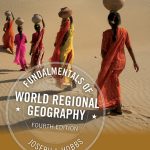 TESTBANK FOR Fundamentals of World Regional Geography, 4th Edition Joseph J. Hobbs - QUESTIONS ALL CHAPTERS PDF