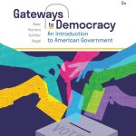 TESTBANK FOR Gateways to Democracy An Introduction to American Government, 5th Edition John G. Geer - QUESTIONS ALL CHAPTERS PDF