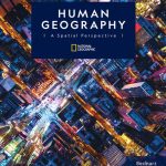 TESTBANK FOR Human Geography A Spatial Perspective , 1st Edition Sarah Witham Bednarz - QUESTIONS ALL CHAPTERS PDF