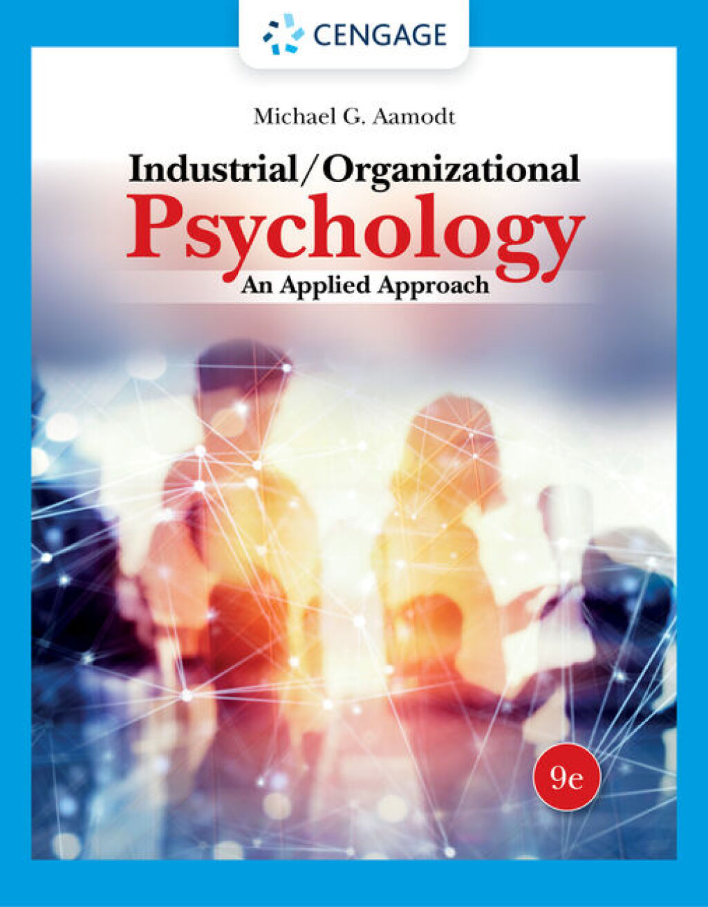 9798214345895.jpg TESTBANK FOR Industrial Organizational Psychology An Applied Approach , 9th Edition Michael G. Aamodt - QUESTIONS ALL CHAPTERS PDF - Image 1