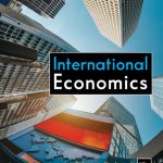 SOLUTION MANUAL FOR International Economics, 18th Edition Robert Carbaugh - ANSWERS ALL CHAPTERS PDF