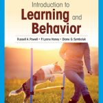 TESTBANK FOR Introduction to Learning and Behavior , 6th Edition Russell A. Powell - QUESTIONS ALL CHAPTERS PDF