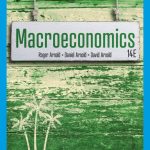 TESTBANK FOR Macroeconomics , 14th Edition Roger A. Arnold - QUESTIONS ALL CHAPTERS PDF