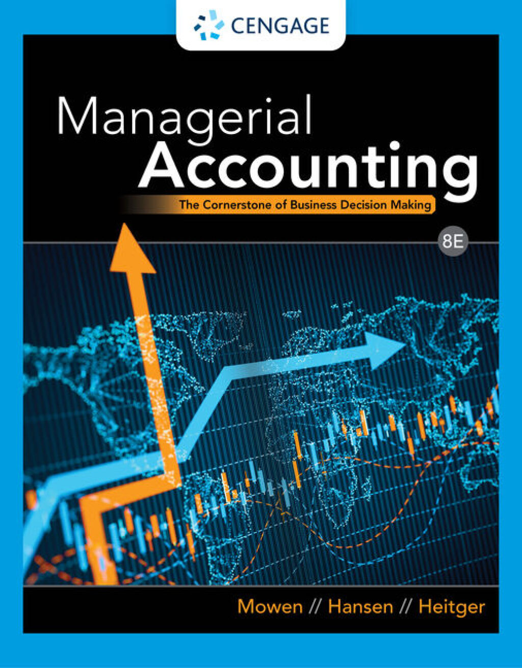 9798214348216.jpg SOLUTION MANUAL FOR Managerial Accounting The Cornerstone of Business Decision Making 8th Ed Mowen - ANSWERS ALL CHAPTERS PDF - Image 1