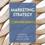 TESTBANK FOR Marketing Strategy , 8th Edition O. C. Ferrell - QUESTIONS ALL CHAPTERS PDF
