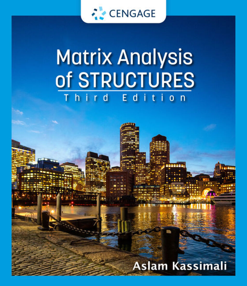9798214348636.jpg SOLUTION MANUAL FOR Matrix Analysis of Structures, 3rd Edition Aslam Kassimali - ANSWERS ALL CHAPTERS PDF - Image 1