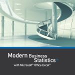 SOLUTION MANUAL FOR Modern Business Statistics with Microsoft® Office Excel®, 6th Edition David R. Anderson - ANSWERS ALL CHAPTERS PDF