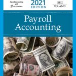SOLUTION MANUAL FOR Payroll Accounting 2021 31st Edition by Bernard J. Bieg - ANSWERS ALL CHAPTERS PDF
