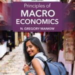 SOLUTION MANUAL FOR Principles of Macroeconomics, 10th Edition N. Gregory Mankiw - ANSWERS ALL CHAPTERS PDF