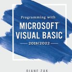 SOLUTION MANUAL FOR Programming With Microsoft Visual Basic 2019 2022, 9th Edition Diane Zak - ANSWERS ALL CHAPTERS PDF
