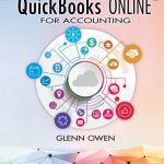 SOLUTION MANUAL FOR Using QuickBooks® Online for Accounting 5th Edition by Glenn Owen - ANSWERS ALL CHAPTERS PDF