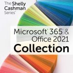 TESTBANK FOR The Shelly Cashman Series® Collection, Microsoft® 365® & Office® 2021 1st Edition Sandra Cable - QUESTIONS ALL CHAPTERS PDF