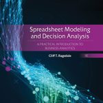SOLUTION MANUAL FOR Spreadsheet Modeling and Decision Analysis 9th Edition Ragsdale - ANSWERS ALL CHAPTERS PDF