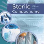 SOLUTION MANUAL FOR Sterile Compounding, 1st Edition Jahangir Moini - ANSWERS ALL CHAPTERS PDF
