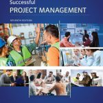 TESTBANK FOR Successful Project Management, 7th Edition Jack Gido - QUESTIONS ALL CHAPTERS PDF