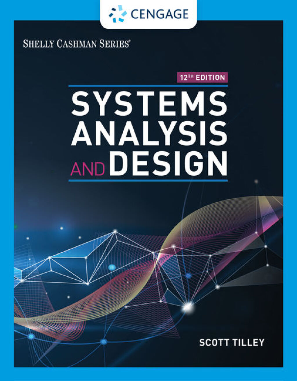 9798214354101.jpg TESTBANK FOR Systems Analysis and Design, 12th Edition Scott Tilley - QUESTIONS ALL CHAPTERS PDF - Image 1