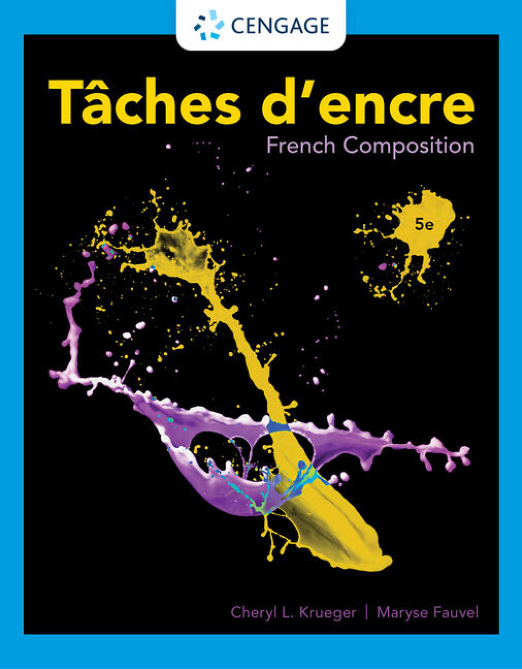 9798214354125.jpg SOLUTION MANUAL FOR Taches d'encre French Composition, 5th Edition Cheryl L. Krueger - ANSWERS ALL CHAPTERS PDF - Image 1
