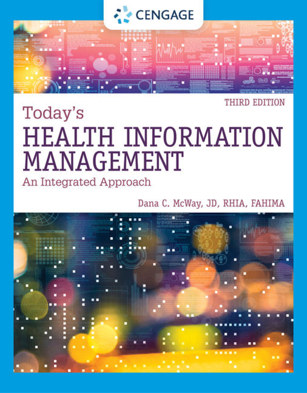 9798214355009.jpg TESTBANK FOR Today's Health Information Management An Integrated Approach , 3rd Edition Dana C. McWay - QUESTIONS ALL CHAPTERS PDF - Image 1