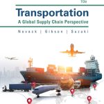 SOLUTION MANUAL FOR Transportation A Global Supply Chain Perspective 10th Edition Novack - ANSWERS ALL CHAPTERS PDF